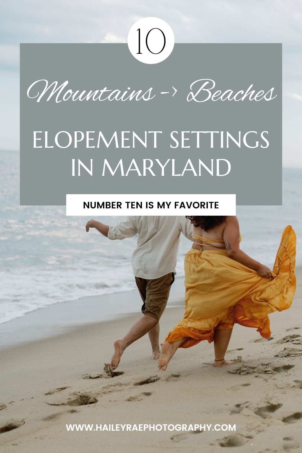 From Mountains to Beaches: Top 10 Scenic Elopement Destinations in Maryland 