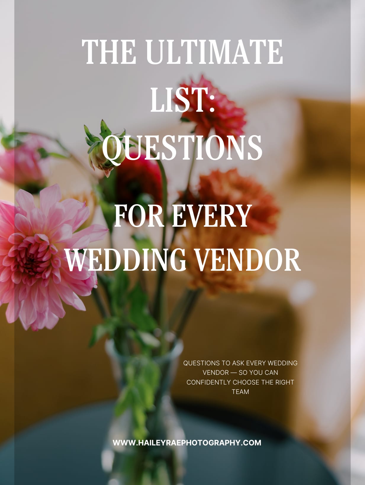 Your Complete Guide to Wedding Vendor Questions: Planner, Florist, Photographer & More